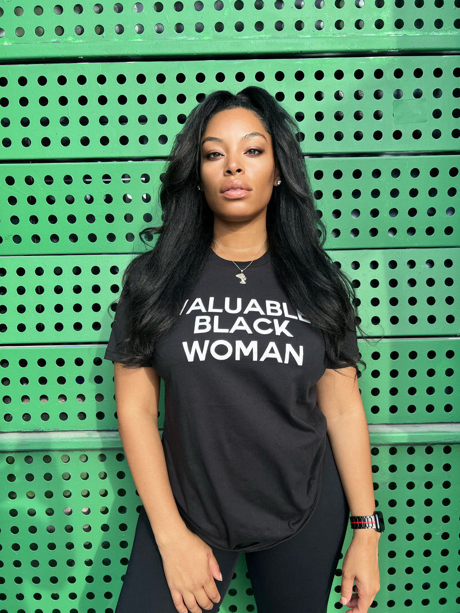 Valuable Black Woman T-Shirt | Empowerment Tee for Strong Black Women | Vibe Sno