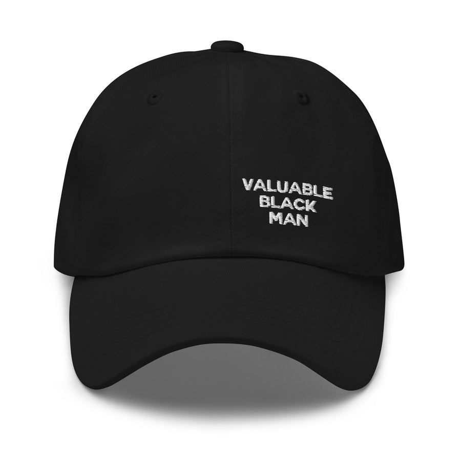 Valuable Black Man -Dad Hat - Vibe Snob