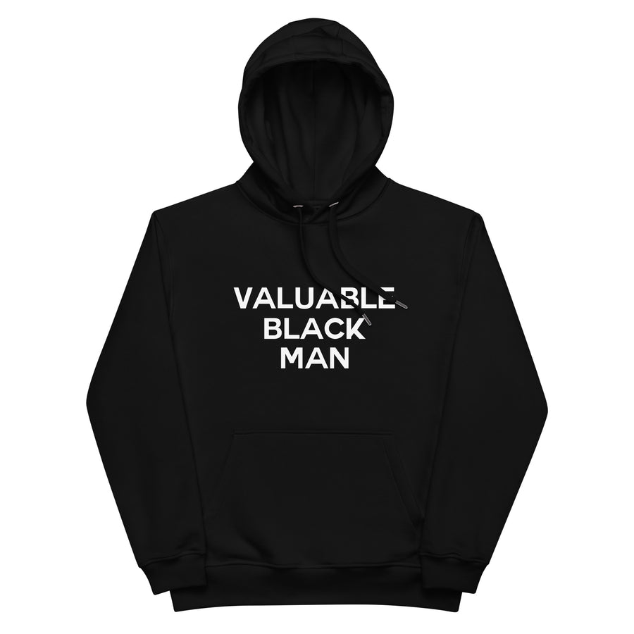 Valuable Black Man Hoodie - Vibe Snob