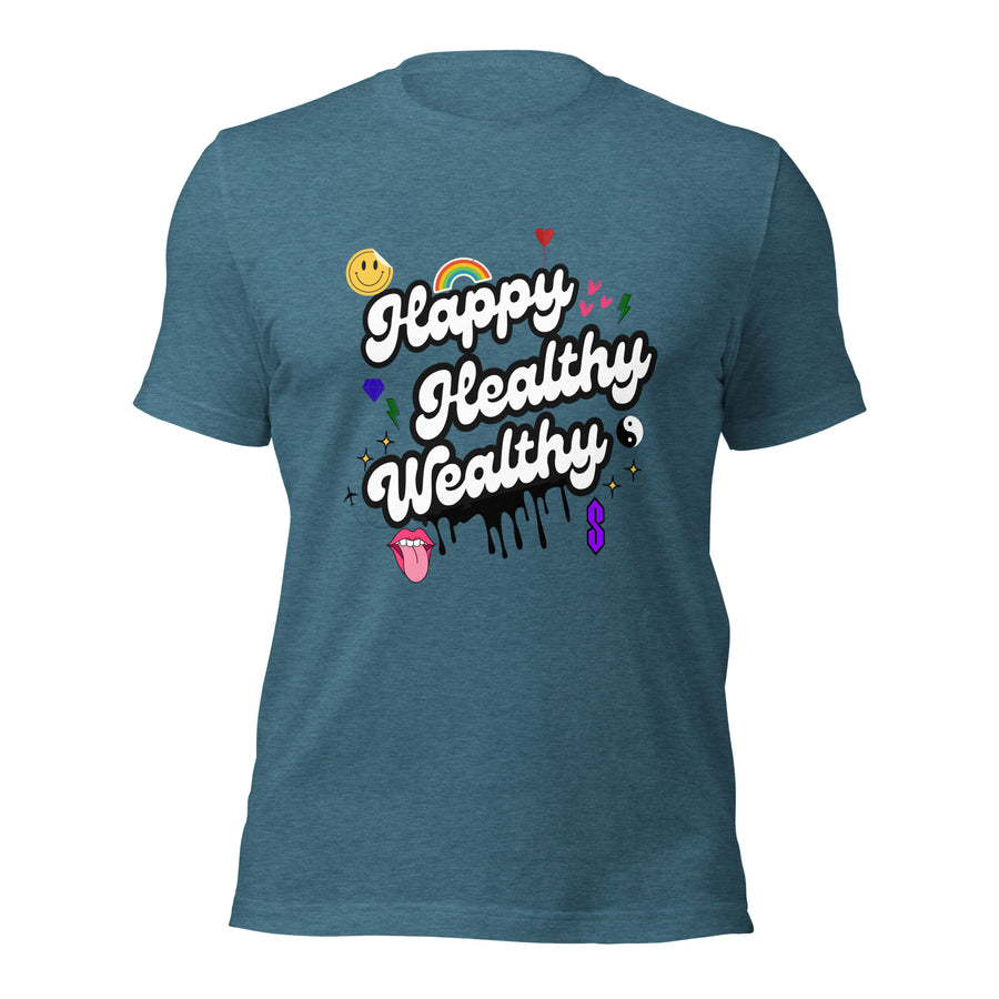 Happy, Healthy, Wealthy T-Shirt  | Empowering Lifestyle Apparel | Vibe Snob